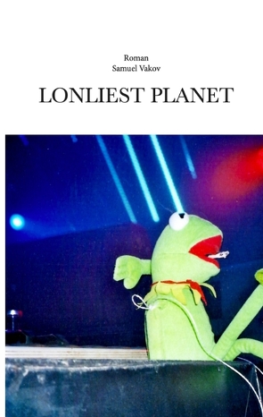 Lonliest Planet von Vakov,  Samuel