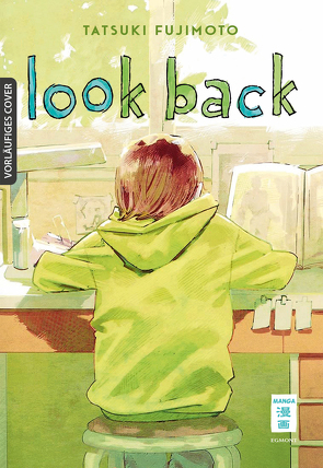 Look Back von Fujimoto,  Tatsuki