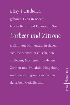 Lorbeer und Zitrone von Pernthaler,  Lissy