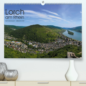 Lorch am Rhein 2021 (Premium, hochwertiger DIN A2 Wandkalender 2021, Kunstdruck in Hochglanz) von Kaltenbach - kalbacho-foto,  Ralf