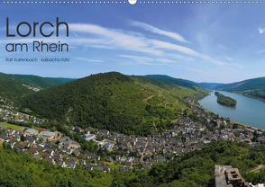 Lorch am Rhein 2021 (Wandkalender 2021 DIN A2 quer) von Kaltenbach - kalbacho-foto,  Ralf