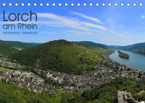 Lorch am Rhein 2022 (Tischkalender 2022 DIN A5 quer) von Kaltenbach - kalbacho-foto,  Ralf