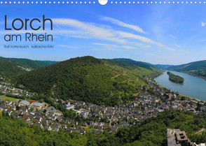 Lorch am Rhein 2022 (Wandkalender 2022 DIN A3 quer) von Kaltenbach - kalbacho-foto,  Ralf