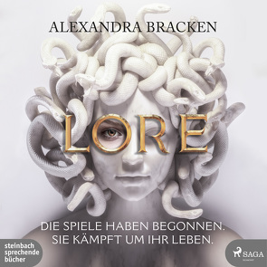 Lore. Die Spiele haben begonnen von Bracken,  Alexandra, Salkow,  Irina, Schilasky,  Sabine