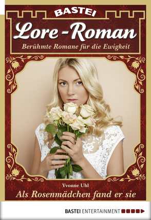 Lore-Roman – Folge 01 von Uhl,  Yvonne