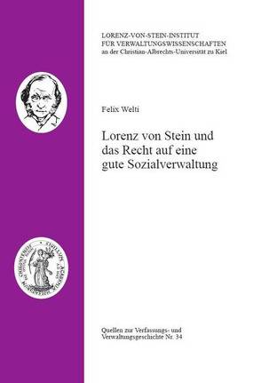 Lorenz von Stein und das Recht auf eine gute Sozialverwaltung von Welti,  Felix