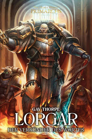 Lorgar – Der Verkünder des Wortes von Remberg,  Stephan, Thorpe,  Gav