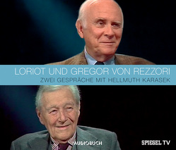 LORIOT und Gregor von Rezzori von Karasek,  Hellmuth, Loriot, Rezzori,  Gregor von, Spiegel-TV