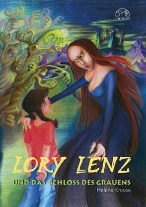 Lory Lenz und das Schloss des Grauens von Krause,  Helene