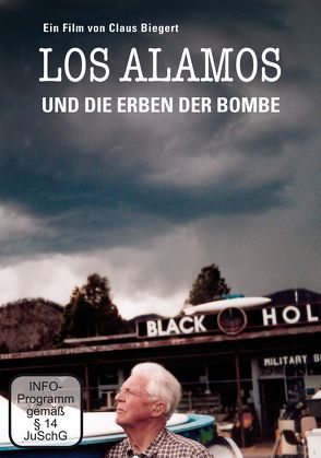 Los Alamos – Und die Erben der Bombe von Biegert,  Claus, Verhaag,  Bertram, Wirsing,  Christoph