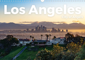 Los Angeles – City of Angels (Wandkalender 2022 DIN A3 quer) von Lederer,  Benjamin