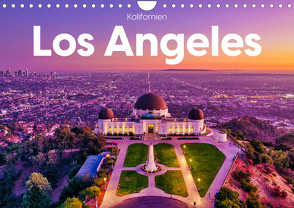 Los Angeles – Kalifornien (Wandkalender 2024 DIN A4 quer) von Scott,  M.