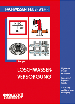 Löschwasserversorgung von Kemper,  Hans