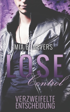 Lose Control von B. Meyers,  Mia