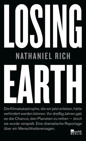 Losing Earth von Rich,  Nathaniel, Winkler,  Willi