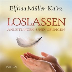 Loslassen von Müller-Kainz,  Elfrida