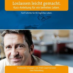 Loslassen leicht gemacht. von Pettenberg,  Uwe