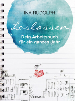 LOSLASSEN von Rudolph,  Ina