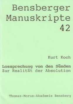 Lossprechung von den Sünden von Isenberg,  Wolfgang, Koch,  Kurt, Lennartz,  Stephan, Modler,  Peter