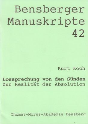 Lossprechung von den Sünden von Isenberg,  Wolfgang, Koch,  Kurt, Lennartz,  Stephan, Modler,  Peter