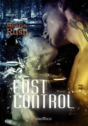 Lost control von Rush,  Melanie