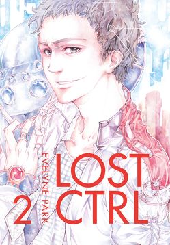 Lost Ctrl 2 von Park,  Evelyne