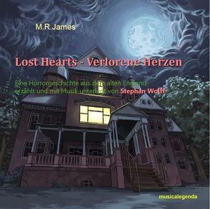 Lost Hearts – Verlorene Herzen