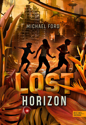 Lost Horizon von Ford,  Michael