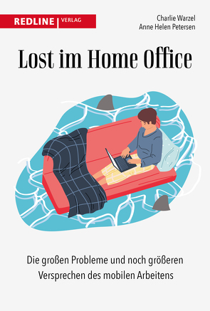 Lost im Homeoffice von Petersen,  Anne Helen, Pyka,  Petra, Warzel,  Charlie