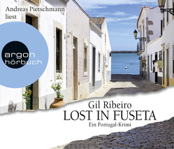 Lost in Fuseta von Pietschmann,  Andreas, Ribeiro,  Gil