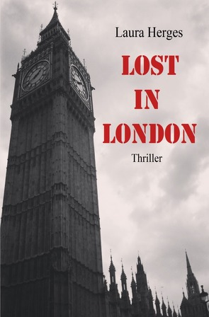 Lost in London von Herges,  Laura