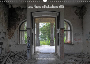 Lost Places in Deutschland 2022 (Wandkalender 2022 DIN A3 quer) von Schultes,  Michael