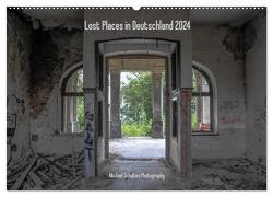 Lost Places in Deutschland 2024 (Wandkalender 2024 DIN A2 quer), CALVENDO Monatskalender von Schultes,  Michael