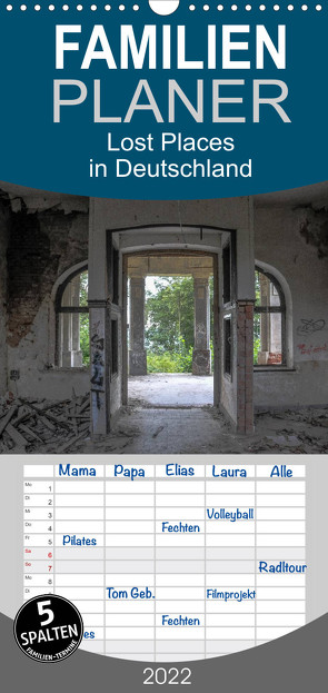 Familienplaner Lost Places in Deutschland (Wandkalender 2022 , 21 cm x 45 cm, hoch) von Schultes,  Michael