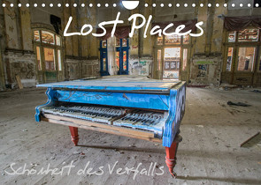 Lost Places – Schönheit des Verfalls (Wandkalender 2023 DIN A4 quer) von van Dutch,  Tom