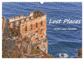 Lost Places – Türen und Fenster (Wandkalender 2024 DIN A3 quer), CALVENDO Monatskalender von Hackstein,  Bettina