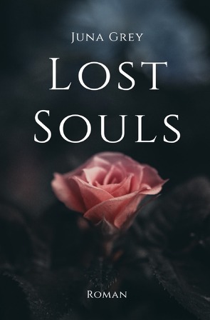 Lost Souls von Grey,  Juna