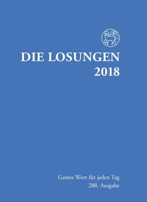 Die Losungen 2018. Deutschland / Losungen 2018