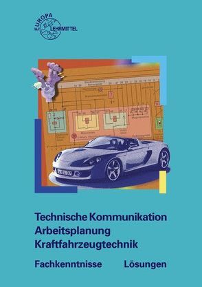 Lösungen zu 20310 von Fischer,  Richard, Gscheidle,  Rolf, Heider,  Uwe, Keil,  Wolfgang, Leyer,  Siegfried, Pichler,  Wolfram, Saier,  Wolfgang, Schlögl,  Bernd, Schmidt,  Waltraut, Wimmer,  Alois