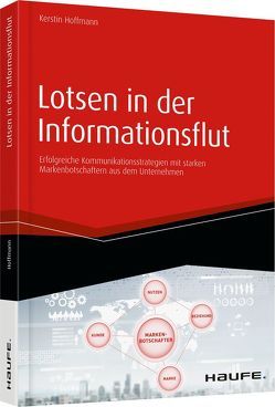 Lotsen in der Informationsflut von Hoffmann,  Kerstin