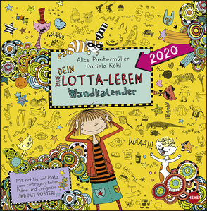 Lotta-Leben Broschurkalender Kalender 2020 von Heye, Kohl,  Daniela, Panterrmüller,  Alice