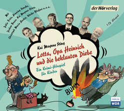 Lotta, Opa Heinrich und die beklauten Diebe von Busse,  Jochen, Feldhoff,  Petra, Fritz,  Julia, Herbst,  Christoph Maria, Herting,  Mike, Sting,  Kai Magnus, Venske,  Henning