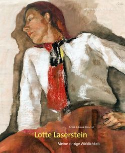 Lotte Laserstein von Krausse,  Anna-Carola