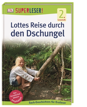 SUPERLESER! Lottes Reise durch den Dschungel