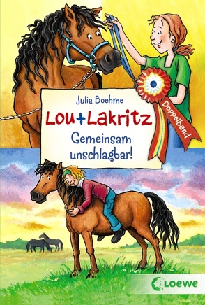 Lou + Lakritz – Gemeinsam unschlagbar! von Boehme,  Julia, Wiechmann,  Heike