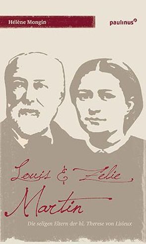 Louis & Zelie Martin von Mongin,  Hélène