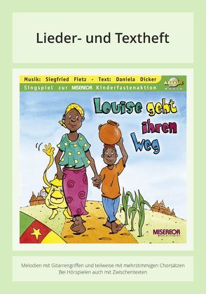 Louise geht ihren Weg von Dicker,  Daniela, Fietz,  Siegfried