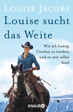 Louise sucht das Weite von Jacobs,  Louise