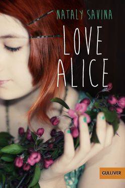 Love Alice von Savina,  Nataly Elisabeth