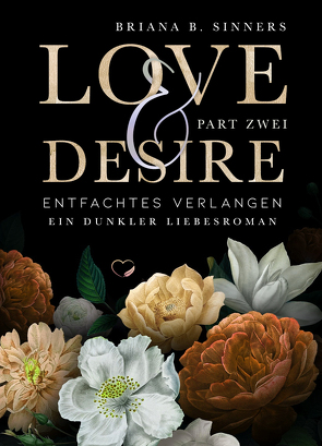 Love and Desire 2 von Sinners,  Briana B.